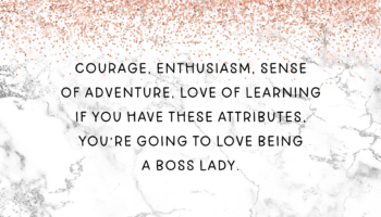 What is a Boss Lady
